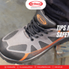 Pentingnya Mengganti Sepatu Safety Yang Sudah Aus
